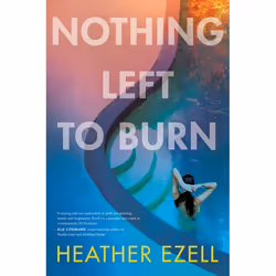 ISBN Nothing Left to Burn, Couverture rigide, 336 pages