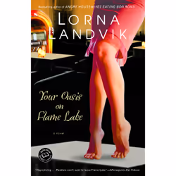 ISBN Your Oasis on Flame Lake, Anglais, Livre broché, 320 pages