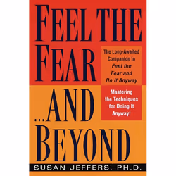 ISBN Feel the Fear…and Beyond, Livre broché, 272 pages
