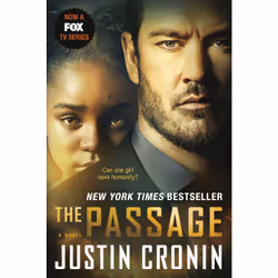 ISBN The Passage (TV Tie-in Edition), Justin Cronin, 800 pages, Anglais