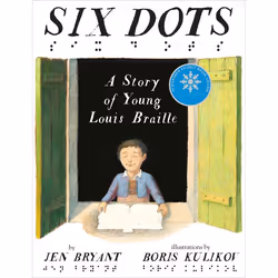 ISBN Six Dots: A Story of Young Louis Braille, Anglais, Couverture rigide, 40 pages