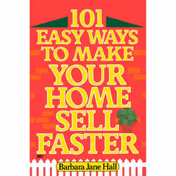 ISBN 101 Easy Ways to Make Your Home Sell Faster, Livre broché, 108 pages