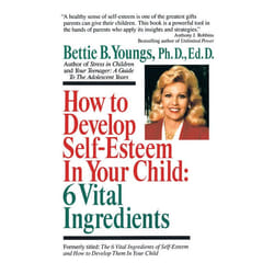 ISBN How to Develop Self-Esteem in Your Child: 6 Vital Ingredients livre Livre broché 304 pages