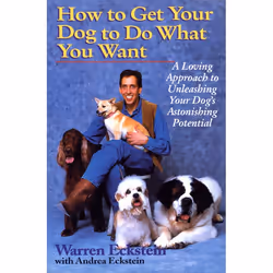 ISBN How to Get Your Dog to Do What You Want, Livre broché, 306 pages