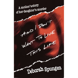 ISBN And I Don’t Want to Live This Life livre biographie Anglais