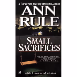 ISBN Small Sacrifices, biographie, Anglais, Édition de poche, 496 pages