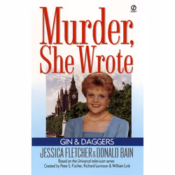 ISBN Murder, She Wrote: Gin and Daggers, Mystère et suspense, Anglais, Édition de poche, 272 pages