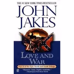 Signet LOVE AND WAR VOL. II: NORTH AND SOUTH), Anglais, Livre broché, 108 pages