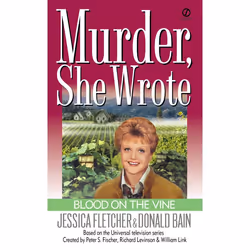 ISBN Murder, She Wrote: Blood on the Vine, Mystère et suspense, Anglais, Édition de poche, 272 pages