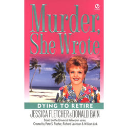 ISBN Murder, She Wrote: Dying to Retire livre Mystère et suspense Anglais Édition de poche