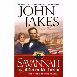 ISBN Savannah: Or a Gift for Mr. Lincoln, Anglais, Livre broché, 336 pages