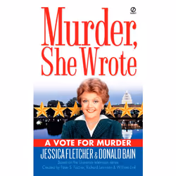 ISBN Murder, She Wrote: A Vote for Murder, Mystère et suspense, Anglais, Édition de poche, 272 pages