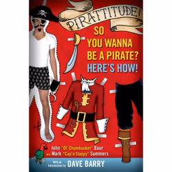 ISBN Pirattitude!: So you Wanna Be a Pirate?, Anglais, Livre broché, 240 pages