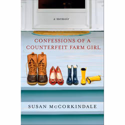 ISBN Confessions of a Counterfeit Farm Girl, biographie, Anglais, Livre broché, 368 pages