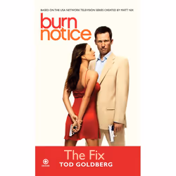 ISBN Burn Notice: The Fix, Mystère et suspense, Anglais, Édition de poche, 288 pages
