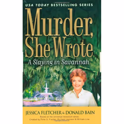 ISBN Murder, She Wrote: A Slaying In Savannah, Mystère et suspense, Anglais, Édition de poche, 288 pages