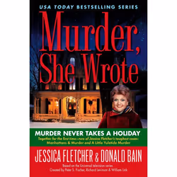 ISBN Murder, She Wrote: Murder Never Takes a Holiday, Mystère et suspense, Anglais, Livre broché, 512 pages