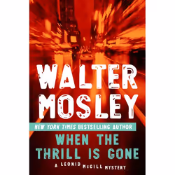 ISBN When the Thrill Is Gone, Mystère et suspense, Anglais, Livre broché, 384 pages