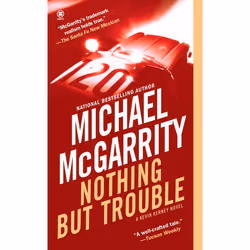 ISBN Nothing But Trouble, Mystère et suspense, Anglais, Édition de poche, 384 pages