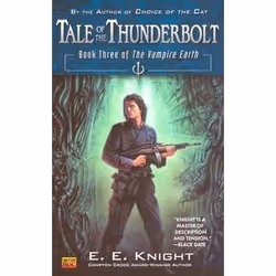 Signet TALE OF THE THUNDERBOLT THE VAMPIRE EARTH, III), Anglais, Livre broché, 341 pages
