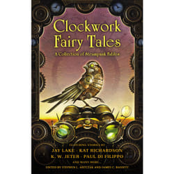 ISBN Clockwork Fairy Tales: A Collection of Steampunk Fables