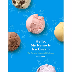 ISBN Hello, My Name Is Ice Cream, nourriture & boisson, Anglais, Couverture rigide, 240 pages