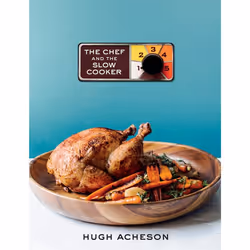 ISBN The Chef and the Slow Cooker, nourriture &amp; boisson, Anglais, Couverture rigide, 256 pages