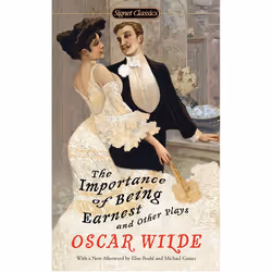 ISBN The Importance of Being Earnest and Other Plays, classiques, Anglais, Édition de poche, 240 pages