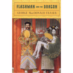 ISBN Flashman and the Dragon, Anglais, Livre broché, 336 pages