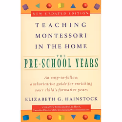 ISBN Teaching Montessori in the Home: The Pre-School Years, Livre broché, 128 pages