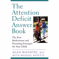 ISBN The Attention Deficit Answer Book, Livre broché, 160 pages