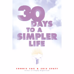 ISBN 30 Days to a Simpler Life, Livre broché, 208 pages