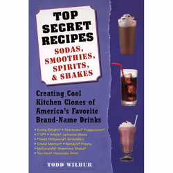 ISBN Top Secret Recipes–Sodas, Smoothies, Spirits, & Shakes, nourriture & boisson, Anglais, Livre broché, 256 pages