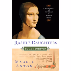 ISBN Rashi’s Daughters, Book I: Joheved, Livre broché, 384 pages