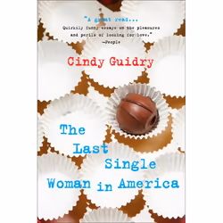 ISBN The Last Single Woman in America, classiques, Anglais, Livre broché, 304 pages
