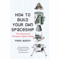 ISBN How to Build Your Own Spaceship, Livre broché, 240 pages