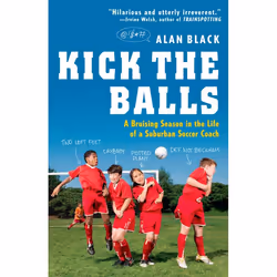 ISBN Kick the Balls, biographie, Anglais, Livre broché, 272 pages