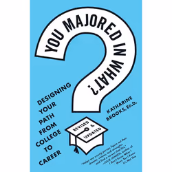 ISBN You Majored in What?, Livre broché, 352 pages