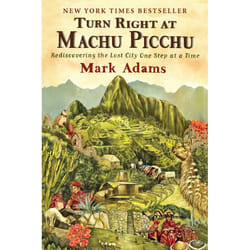 ISBN Turn Right at Machu Picchu livre biographie Anglais