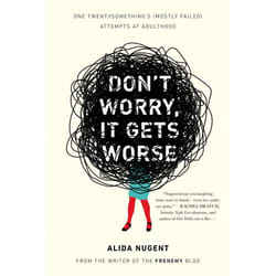 ISBN Don’t Worry, It Gets Worse livre biographie Anglais