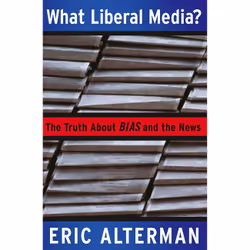 ISBN What Liberal Media?, Science & nature, Anglais, Livre broché, 384 pages