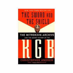 ISBN Sword and the Shield: Mitrokhin Archive and the Secret History of the KGB, politique, Anglais, Livre broché