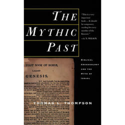 ISBN The Mythic Past: Biblical Archaeology And The Myth Of Israel livre Religion Anglais