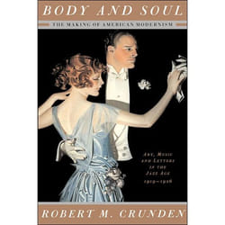 ISBN Body And Soul: The Making Of American Modernism livre Science & nature Anglais