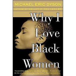 ISBN Why I Love Black Women livre Science & nature Anglais Livre broché 336 pages