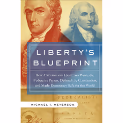 ISBN Liberty's Blueprint, histoire, Anglais, Livre broché, 336 pages