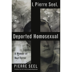 ISBN I, Pierre Seel, Deported Homosexual livre biographie Anglais
