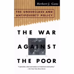 ISBN The War Against The Poor, Science & nature, Anglais, Livre broché, 208 pages