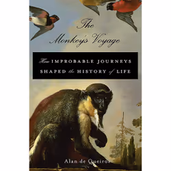 ISBN The Monkey's Voyage, Littérature scientifique, Anglais, Couverture rigide, 368 pages