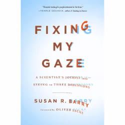 ISBN Fixing My Gaze, Science & nature, Anglais, Livre broché, 272 pages